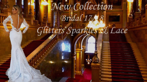 New Bridal Collection S/S 18:GLITTERS SPARKLES & LACE!